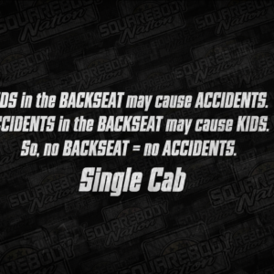 #31 Single Cab Truck = No Accidents