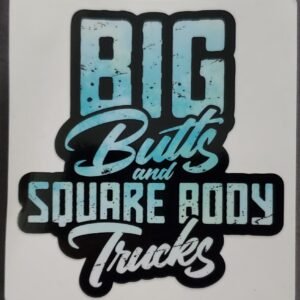 #18 Big Butts & Square Bodies