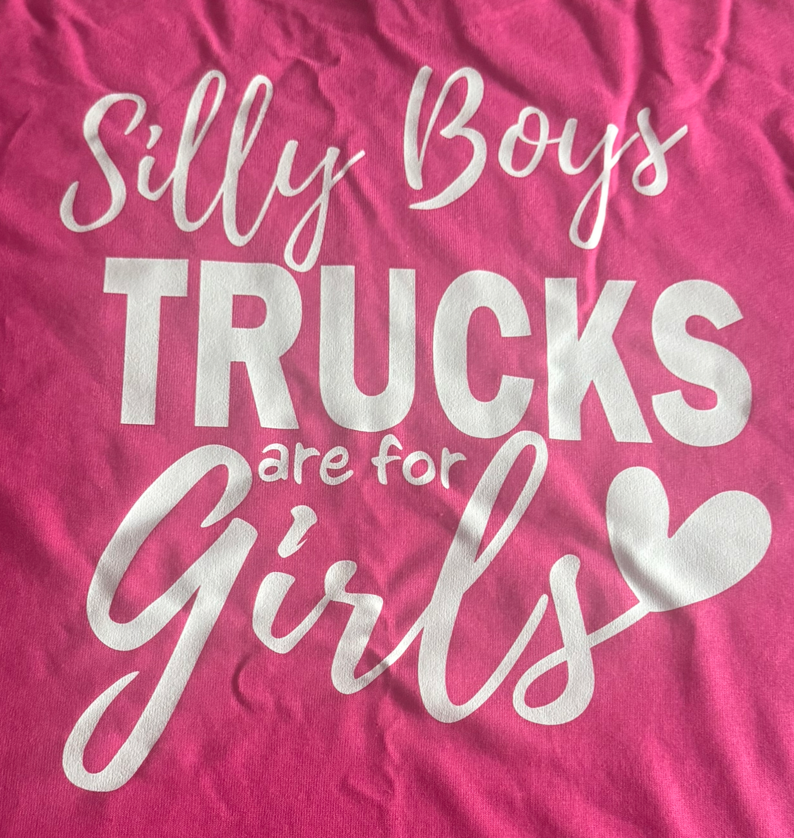 (#2HP) Silly Boys Trucks R For Girls