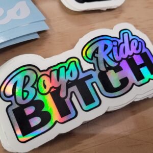 #31 Boys Ride Bitch