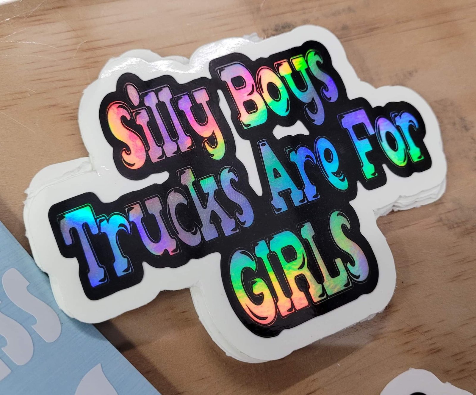 #30 Silly Boys Trucks Are For Girls