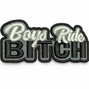 Boys Ride Bitch Embroidered
